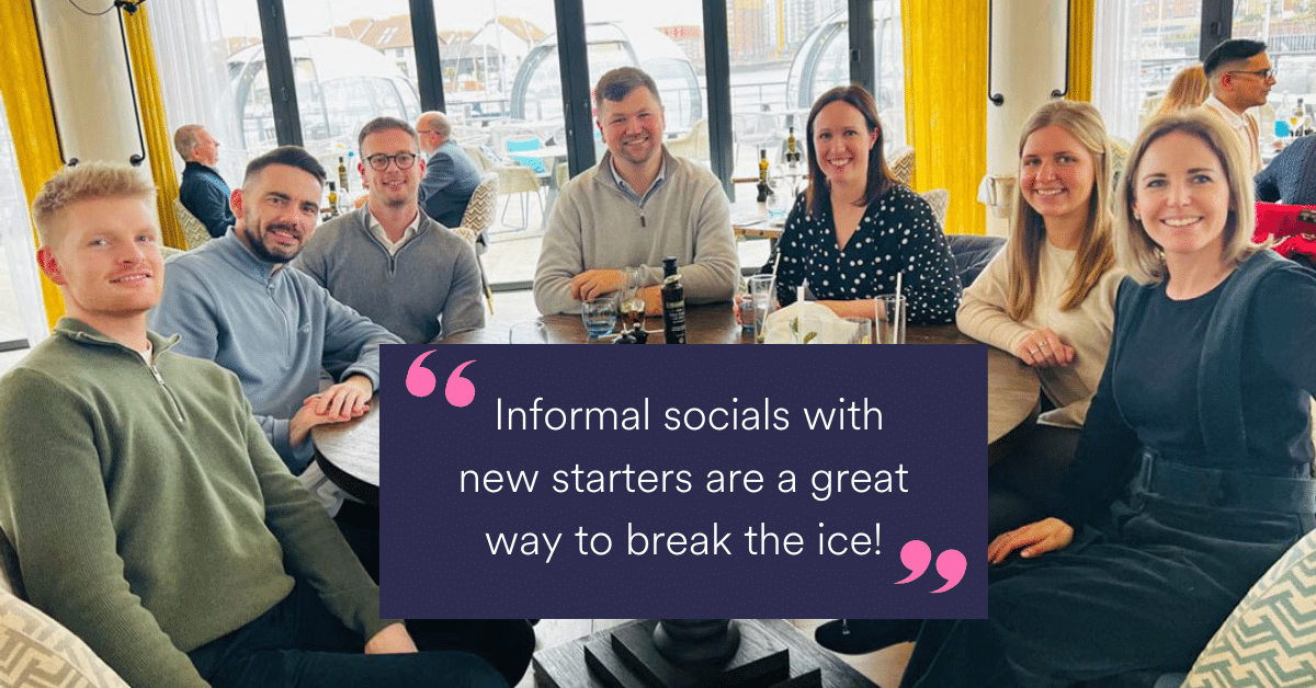 Informal socials are a great way to break the ice - How to engage with your new starter